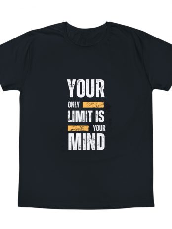 Camisetas Turia Store – 1014 – Your only limit is your mind – T-Shirt